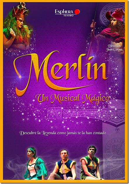 10 de Diciembre: Merlin un musical mágico