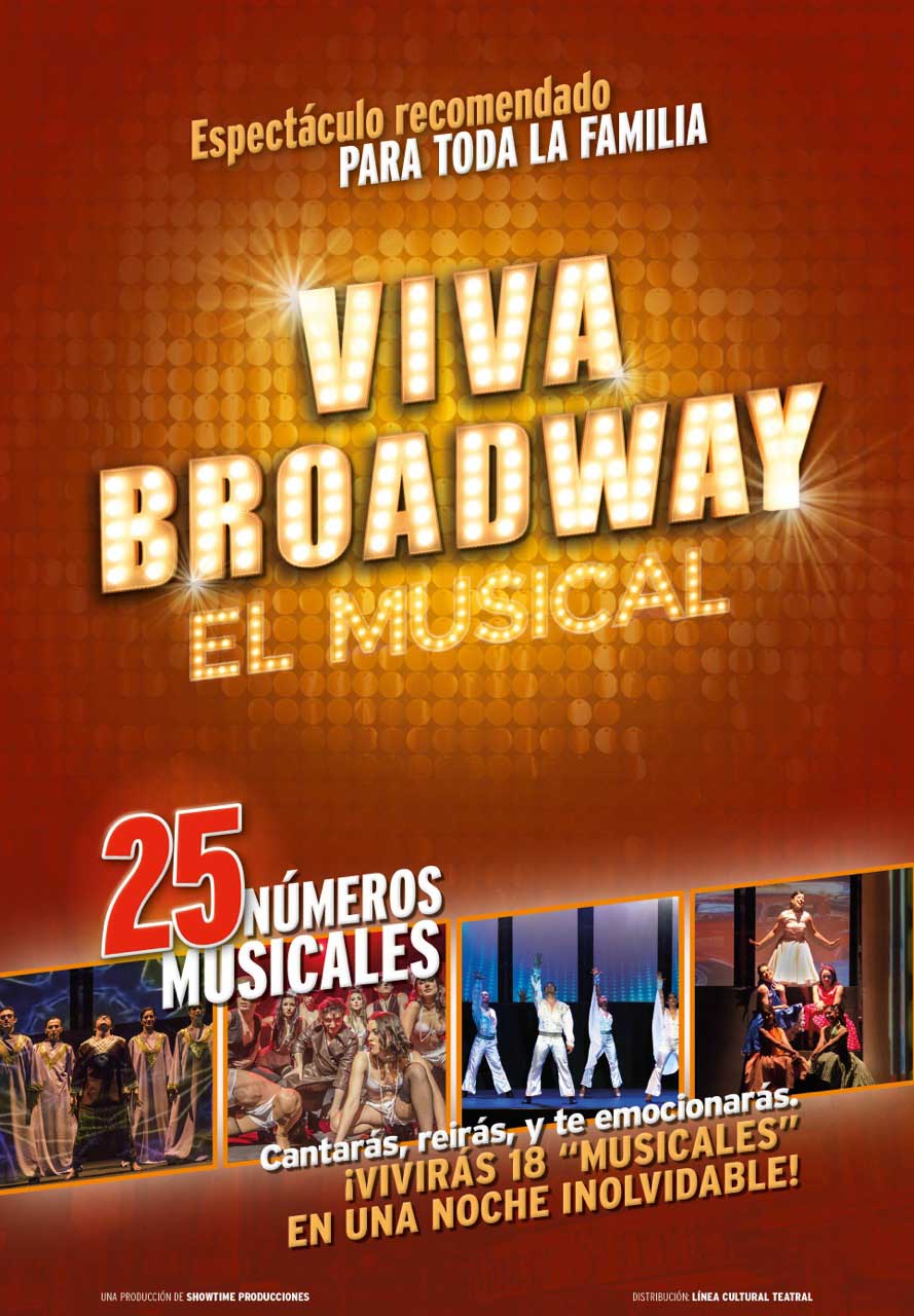23 de Febrero: Viva Broadway, El Musical