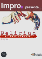 13 de Diciembre: Delirium / Sala Experimental