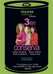 17 de Octubre de 2020: Tres en Conserva