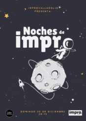 20 de Diciembre: Noches de Impro. Segundo Pase