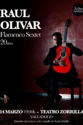 14 de Marzo de 2021: Raul Olivar. Flamenco Sextet.