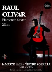 14 de Marzo de 2021: Raul Olivar. Flamenco Sextet.