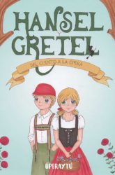 09 de Enero: Hansel y Gretel.