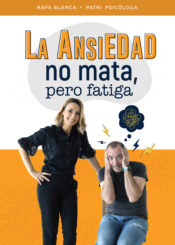 29 de Abril: La ansiedad no mata, pero fatiga.