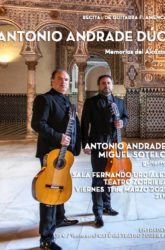 11 de Marzo: Antonio Andrade Dúo. Memorias del Alcázar.