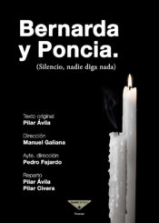 22 de Mayo: Bernarda y Poncia