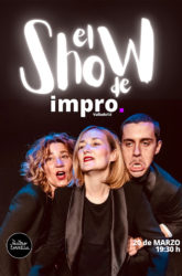 20 de Marzo: El Show de Impro.