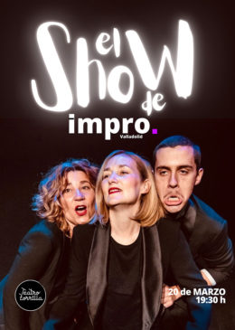 20 de Marzo: El Show de Impro.