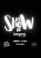 18 de Mayo: El Show de Impro. Función escolar.