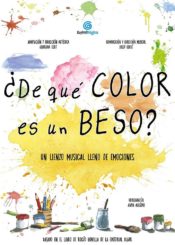 24 de septiembre. <br>¿DE QUÉ COLOR ES UN BESO?