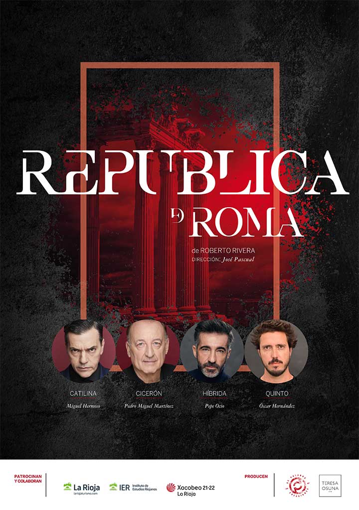 República de Roma. Teatro Zorrilla Valladolid.