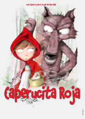 02 de octubre.<br>CAPERUCITA ROJA. TU PRIMERA ÓPERA.