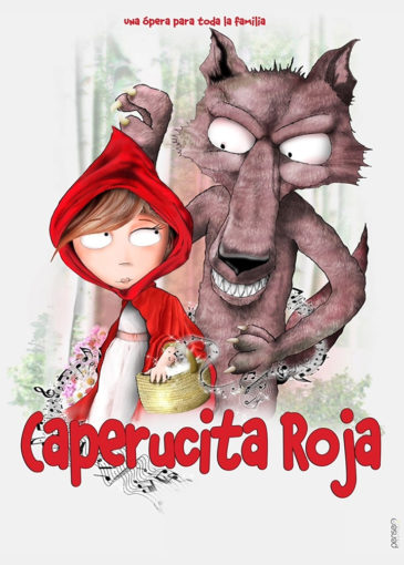 Caperucita Roja. Tu primera ópera.