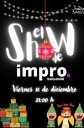 16 de diciembre. <br>EL SHOW DE IMPRO, ESPECIAL NAVIDAD.