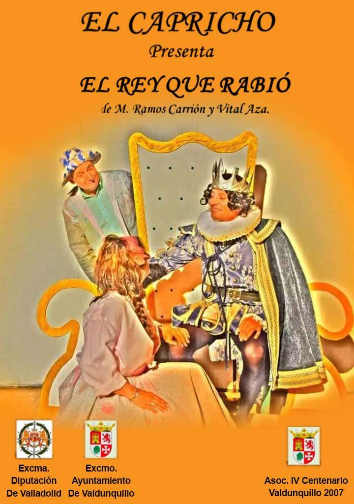 El rey que rabió. El Capricho.