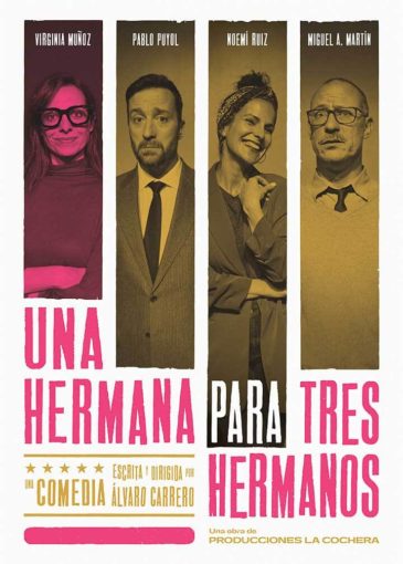 UNA HERMANA PARA TRES HERMANOS