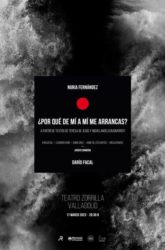 17 de Marzo. <br>¿POR QUÉ DE MÍ A MÍ ME ARRANCAS?