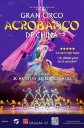 8, 9 y 10 de Septiembre. <br>GRAN CIRCO ACROBÁTICO DE CHINA.