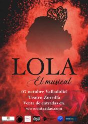 7 de Octubre. <br>LOLA EL MUSICAL.