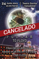 OBRA CANCELADA. <br>P.Û.L.S.A.R TO FLOYD.