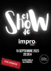 15 de Septiembre. <br>EL SHOW DE IMPRO.