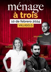 10 de Febrero. <br> MÉNAGE À TROIS.