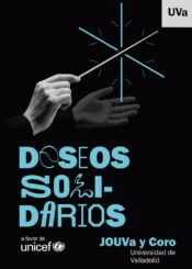 21 de Diciembre. <br> DESEOS SOLIDARIOS. CONCIERTO A FAVOR DE UNICEF.