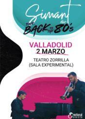 2 de Marzo. <br>SIMANT DÚO. TOUR BACK TO THE 80`S.