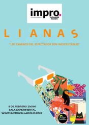 9 de Febrero. <br>LIANAS