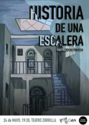 24 de Mayo. <br>HISTORIA DE UNA ESCALERA (adaptación de Pandora)