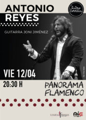 12 de Abril. <br>ANTONIO REYES. GUITARRA: JONI JIMÉNEZ.