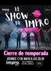 17 de Mayo. <br>EL SHOW DE IMPRO. CIERRE DE TEMPORADA.