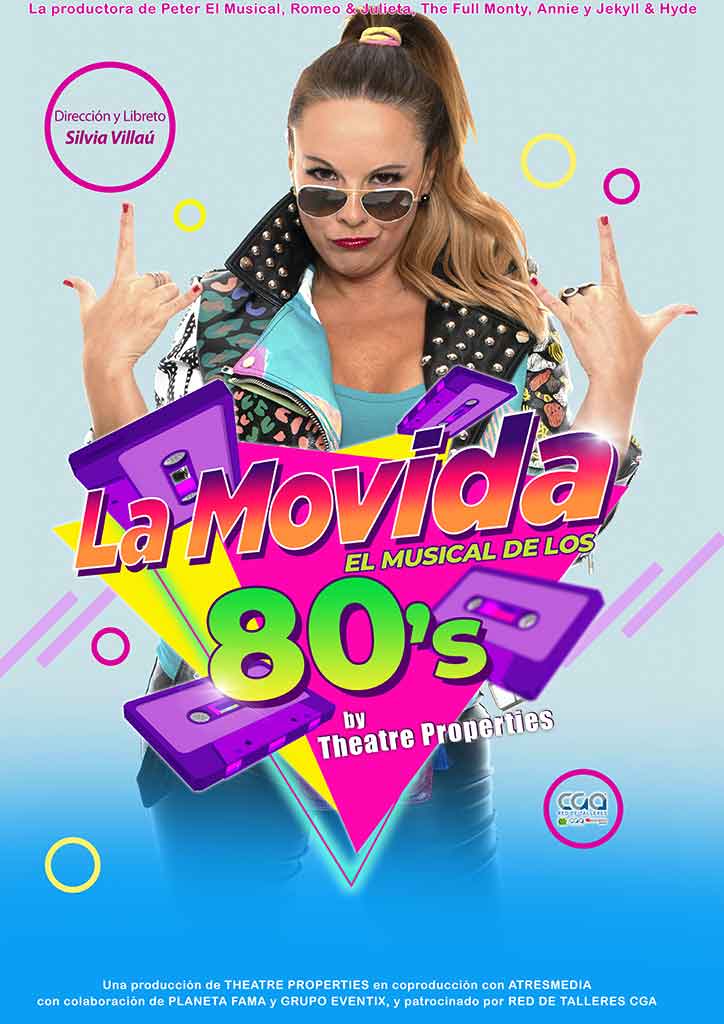 LA MOVIDA EL MUSICAL DE LOS 80'S