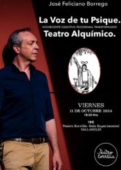 11 de Octubre<br> LA VOZ DE TU PSIQUE. TEATRO ALQUÍMICO.