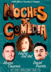 3 de Septiembre.<br>NOCHES DE COMEDIA. LAURA DEL VAL, DAVID PUERTO Y ÁLVARO CASARES.