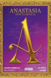 25 de Mayo<br>ANASTASIA TRIBUTO MUSICAL