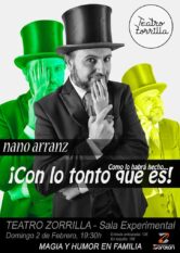 2 de Febrero<br>¡CON LO TONTO QUE ES! NANO ARRANZ.