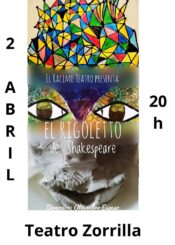 2 de Abril<br>EL RIGOLETTO DE SHAKESPEARE.
