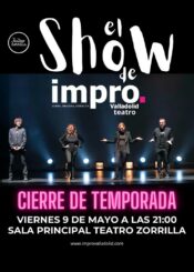 9 de Mayo<br>EL SHOW DE IMPRO. CIERRE DE TEMPORADA.