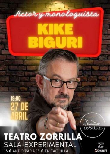 KIKE BIGURI. MONÓLOGOS.
