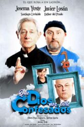 7 de Septiembre<br>QUE DIOS NOS PILLE CONFESADOS.