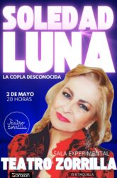 2 de Mayo<br>LA COPLA DESCONOCIDA. SOLEDAD LUNA.
