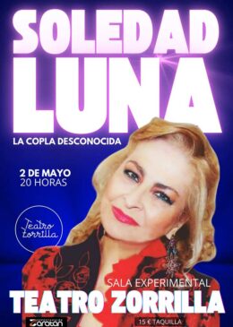 2 de Mayo<br>LA COPLA DESCONOCIDA. SOLEDAD LUNA.