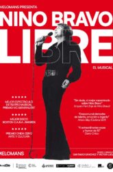19 de Octubre<br>LIBRE, EL MUSICAL DE NINO BRAVO.