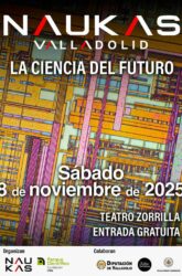 8 de Noviembre<br>NAUKAS. LA CIENCIA DEL FUTURO.