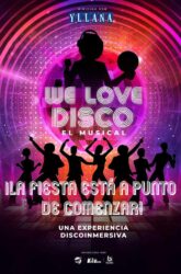 26 de Diciembre<br>WE LOVE DISCO. EL MUSICAL.