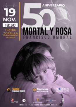 19 de Noviembre<br>50 ANIVERSARIO. MORTAL Y ROSA.