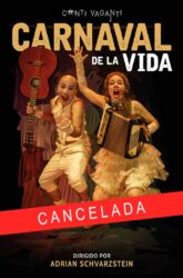 23 de Diciembre<br>CARNAVAL DE LA VIDA.