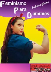 28 de Noviembre<br>FEMINISMO PARA DUMMIES.